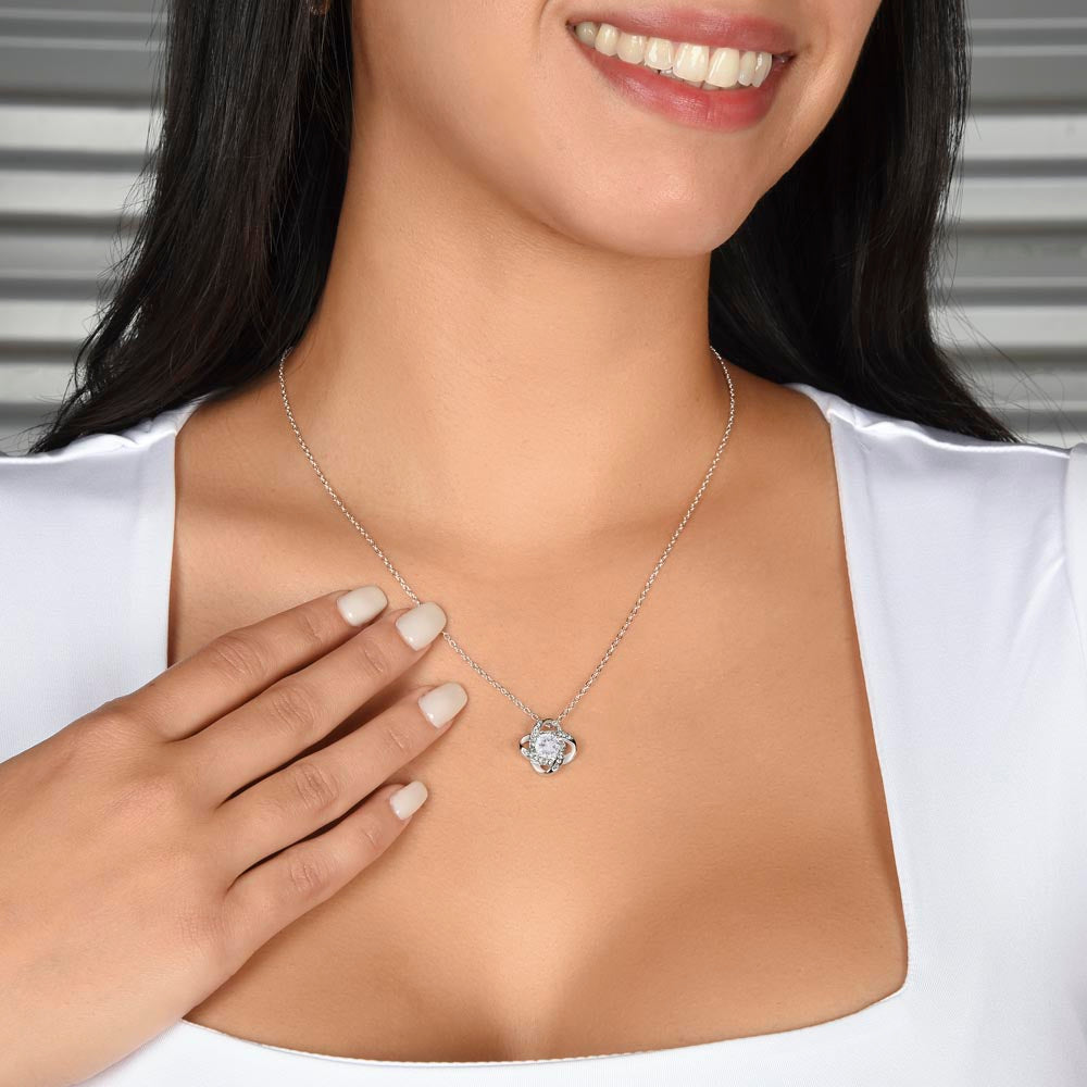 To My Soulmate – "One Thing in Life" Love Knot Necklace