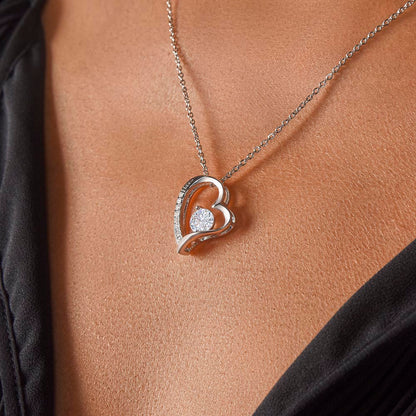 To my Daughter - "Love You Forever" Necklace from Dad
