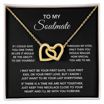 To My Soulmate – "One Thing in Life" Interlocking Heart Necklace